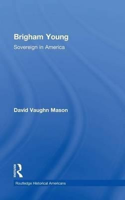Brigham Young - David Vaughn Mason