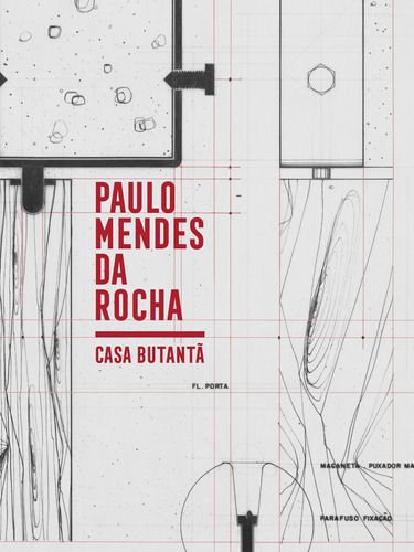 Casa Butantã – Paulo Mendes da Rocha, de Otondo, Catherine. Ubu Editora Ltda ME, capa dura em português, 2016