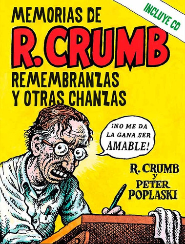 Memorias De Robert Crumb. Robert Crumb. Libros Del Kultrum