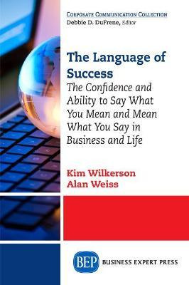 Libro The Language Of Success - Kim Wilkerson