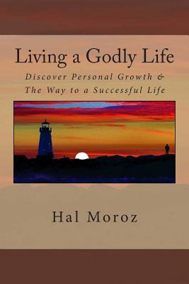 Libro Living A Godly Life: Discover Personal Growth & The...