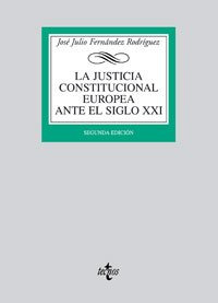 Libro La Justicia Constitucional Europea Ante El Siglo X De