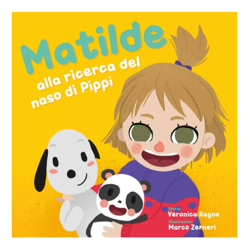 Livro: Matilde Em Busca Do Nariz De Pippì (italian Editi)