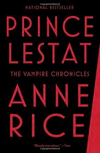 Prince Lestat: The Vampire Chronicles (sale) - Anne Rice
