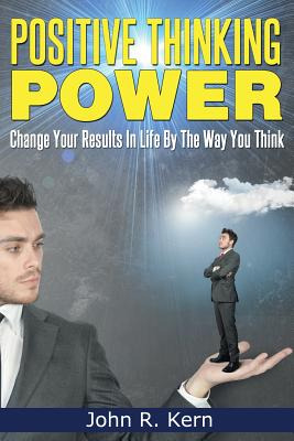 Libro Positive Thinking Power: Change Your Results In Lif...