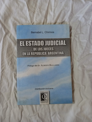 El Estado Judicial De Los Jueces - Chirinos