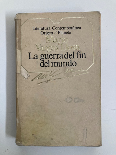 Mario Vargas Llosa, La Guerra Del Fin Del Mundo  1985 Usado