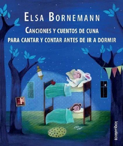 Canciones Y Cuentos De Cuna - Bornemann - Loqueleo