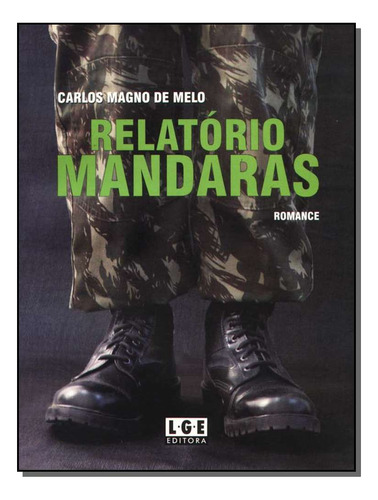 Libro Relatorio Mandaras De Melo Carlos Magno De Ler Editor