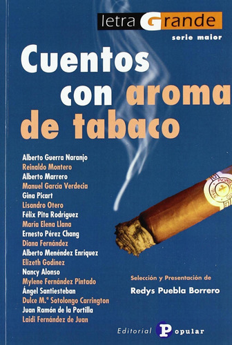 Livro Fisico -  Cuentos Con Aroma De Tabaco