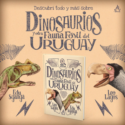 Dinosaurios Y Otra Fauna Fósil Del Uruguay Leo Lagos