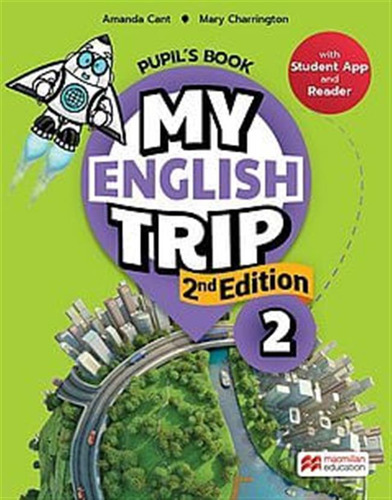 My English Trip - 2 -  Pupil S & Activity Book With Reader +