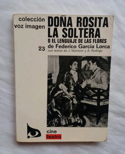 Doña Rosita La Soltera Federico Garcia Lorca 1976 Oferta