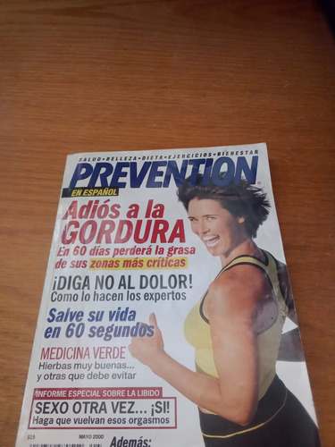 Prevention/ Adiós A La Gordura