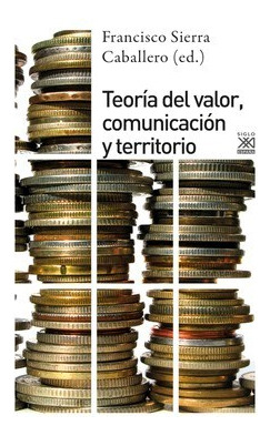 Libro Teoria Del Valor , Comunicacion Y Territorio De Franci