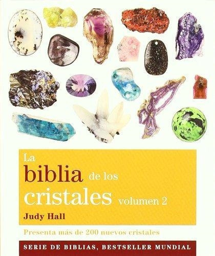 * La Biblia De Los Cristales * Vol 2 Judy Hall