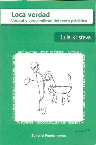 Loca Verdad - Kristeva, Julia