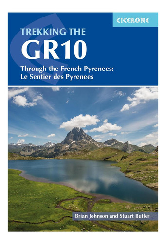 Libro: Trekking The Gr10: A Través De Los Pirineos Franceses