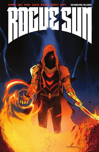 Libro: Rogue Sun 2. Hellbent. Parrott, Ryan/abel/marques, Na