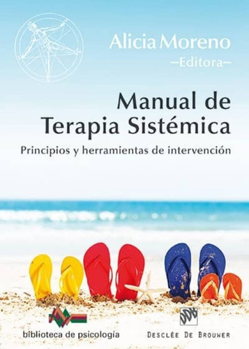 Manual De Terapia Sistémica | Alicia Moreno Fernández