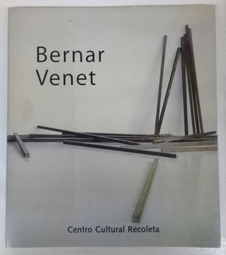 Bernar Venet * Catalogo Cultural Recoleta * Firmado Autor 