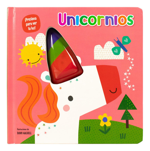 Cuento infantil presiona para ver las luces: Unicornios: No, de Varios autores., vol. 1. Editorial Advanced, tapa pasta dura, edición 1 en español, 2023