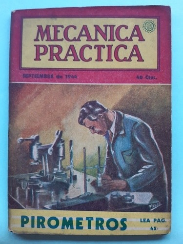 Revista Mecánica Práctica N° 3 / Año 1944