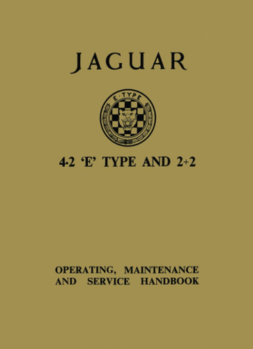 Libro: Jaguar 4.2 E Type And 2+2: (official Owners  H