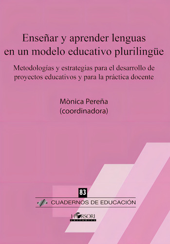 Enseñar Y Aprender Lenguas En Un Modelo Educativo Plurili...
