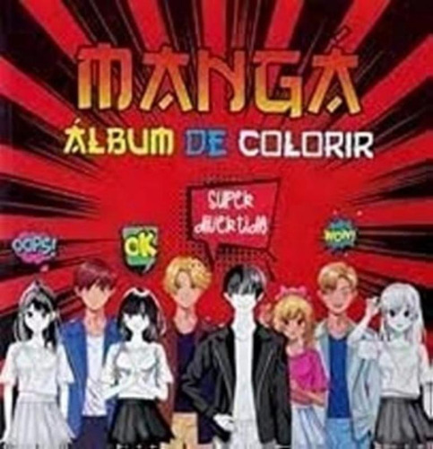 Manga - Album De Colorir: Manga - Album De Colorir, De Pae A. Editora Pae Livros, Capa Mole, Edição 1 Em Português, 2022