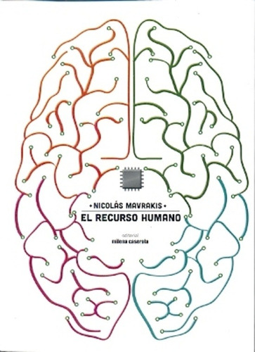 Recurso Humano, El - Nicolas Mavrakis