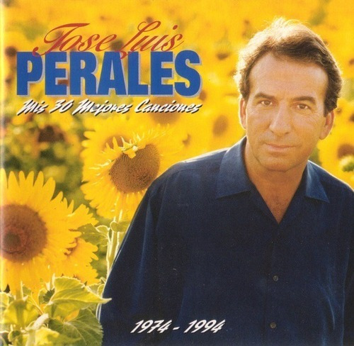 Jose Luis Perales Mis 30 Mejores Canciones Cd Nuevo &-.