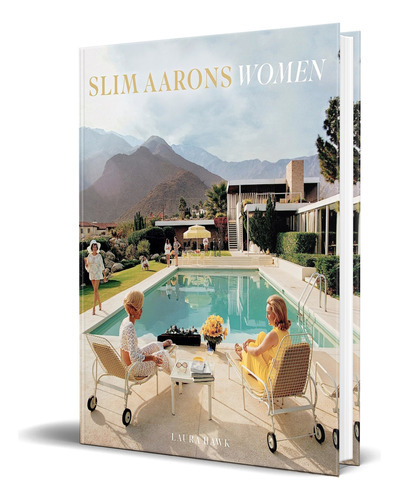 Slim Aarons Women, De Slim Aarons. Editorial Harry N. Abrams, Tapa Blanda En Inglés, 2016