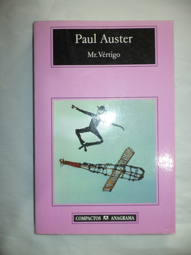 Mr. Vértigo. Paul Auster