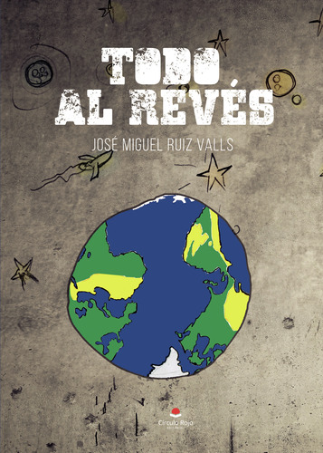 Todo Al Rev&#233;s (libro Original)