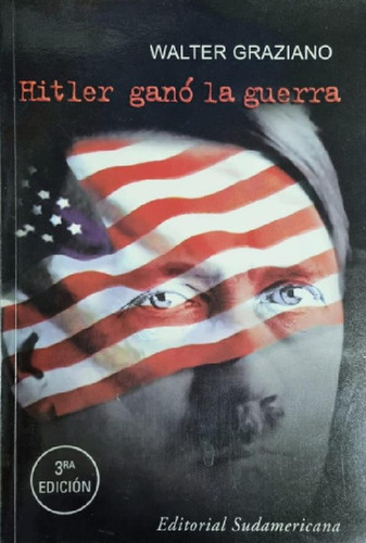 Libro - Hitler Ganó La Guerra Walter Graziano