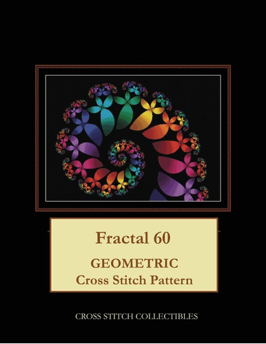 Libro: En Ingles Fractal 60 Geometric Cross Stitch Pattern