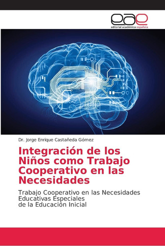 Libro: Integración Niños Como Trabajo Cooperativo