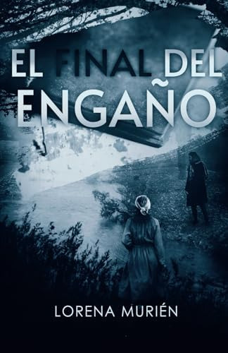 Libro: El Final Del Engaño (detective Fortier) (spanish