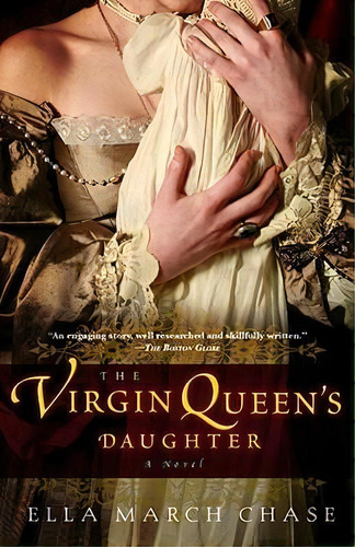 The Virgin Queen's Daughter, De Ella March Chase. Editorial Broadway Books, Tapa Blanda En Inglés