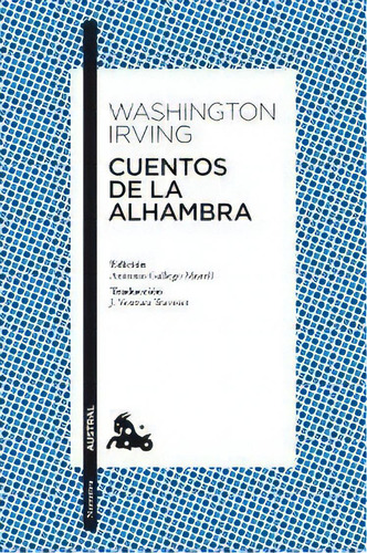 Cuentos De La Alhambra, De Irving, Washington. Editorial Austral, Tapa Blanda En Español