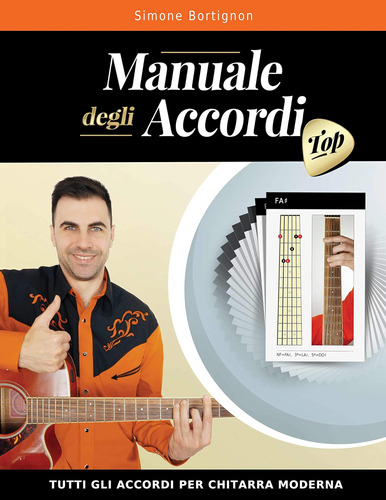 Libro: Manuale Degli Accordi Top: Tutti Gli Accordi Per Chit