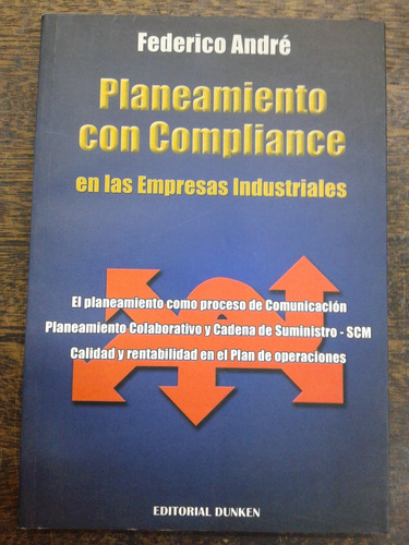 Imagen 1 de 6 de Planeamiento Con Compliance En Las Empresas Industriales *