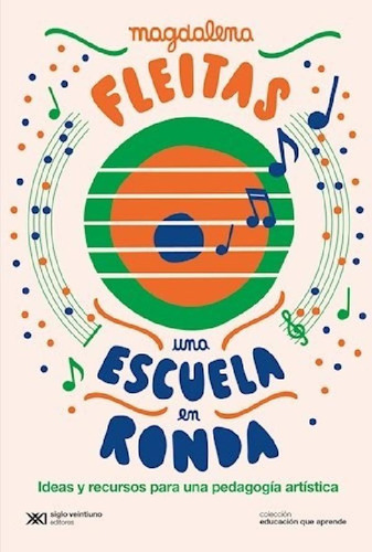 Libro - Una Escuela En Ronda (coleccion Educacion Que Apren