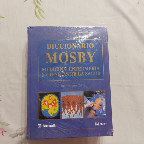 Diccionario Mosby Medicina,enfermería,y Ciencias De La Sa 