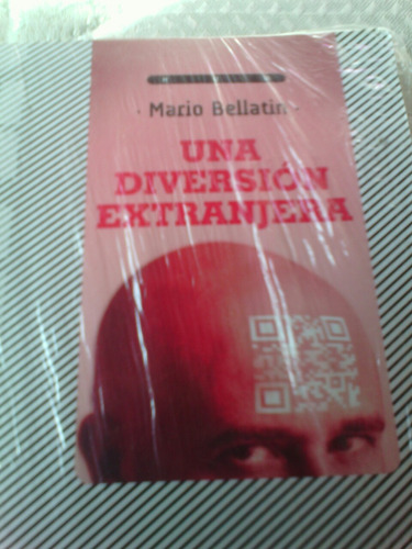 Mario Bellatin Una Diversion Extrangera