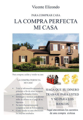 Libro : La Compra Perfecta Mi Casa Para Comprar Casa -...
