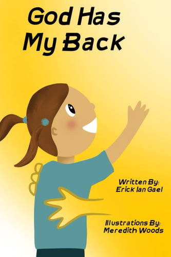 Libro God Has My Back- Erick Ian Gael-inglés