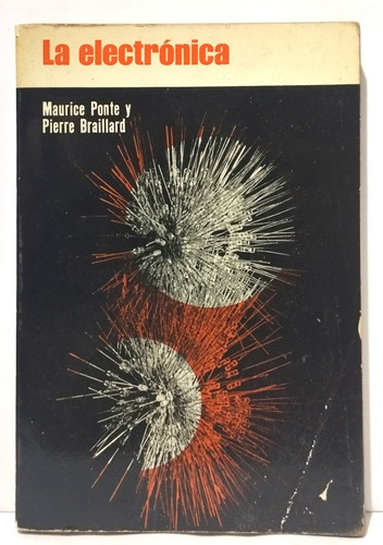 Electronica - Maurice Ponte Pierre Braillard 1968
