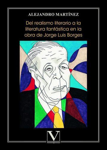 Libro Del Realismo Literario A La Literatura Fantastica E...